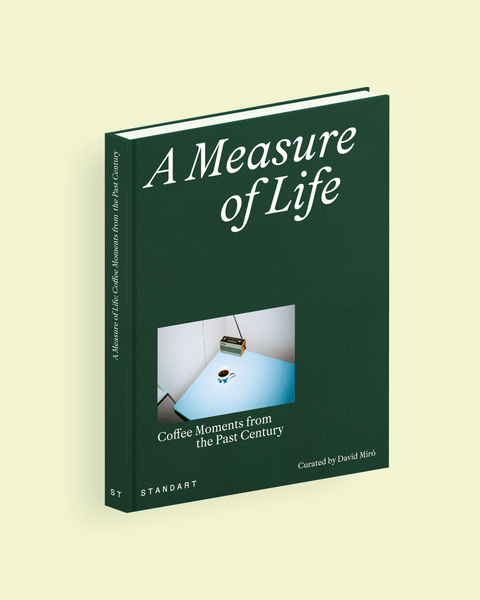 ＜写真集＞ A Measure of Life: Coffee Moments from the Past Century