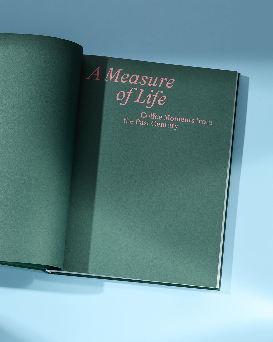 写真集＞ A Measure of Life: Coffee Moments from the Past Century